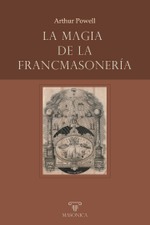 La magia de la francmasonería