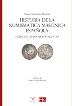 Historia de la numismática masónica española