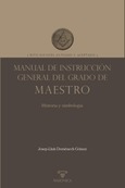 Manual de instrucción general del grado de Maestro