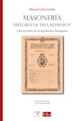 Portada de: Masonería. Historia de una represión