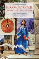 El Compañonaje - Palabras de Compañones