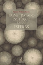 Breve tratado esotérico de las esferas