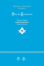 Ritual de Emulación - Tercer Grado