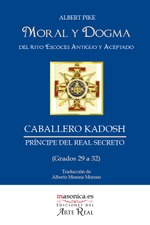 Moral y Dogma (Caballero Kadosh)